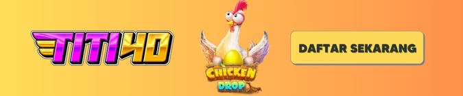 Link Slot Chicken Drop TITI4D